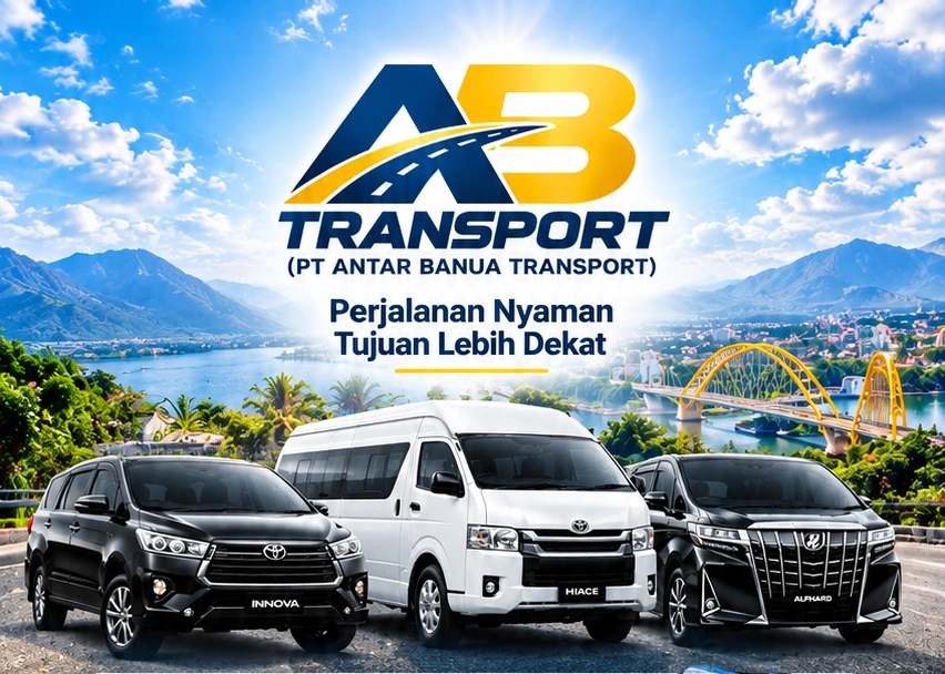 AB Transport, PT Antar Banua Transport. Perjalanan Nyaman, Tujuan Lebih Dekat. Armada Innova, Hiace dan Alphard.